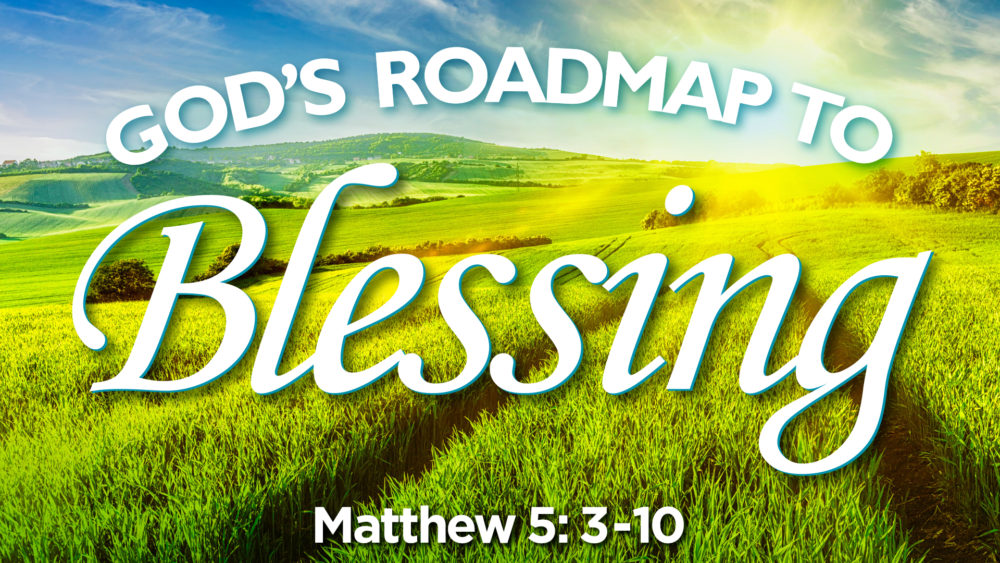 God's Roadmap to Blessing