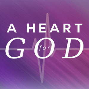 A Heart for God – Jerry Durston