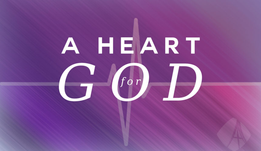 A Heart for God – Jerry Durston