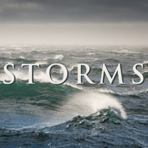 Storms – Dr. Erwin Lutzer