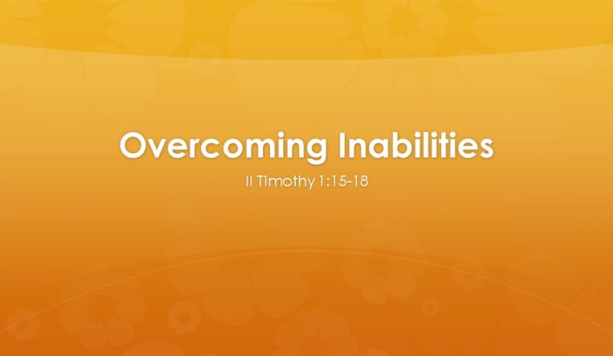 Overcoming Inabilities